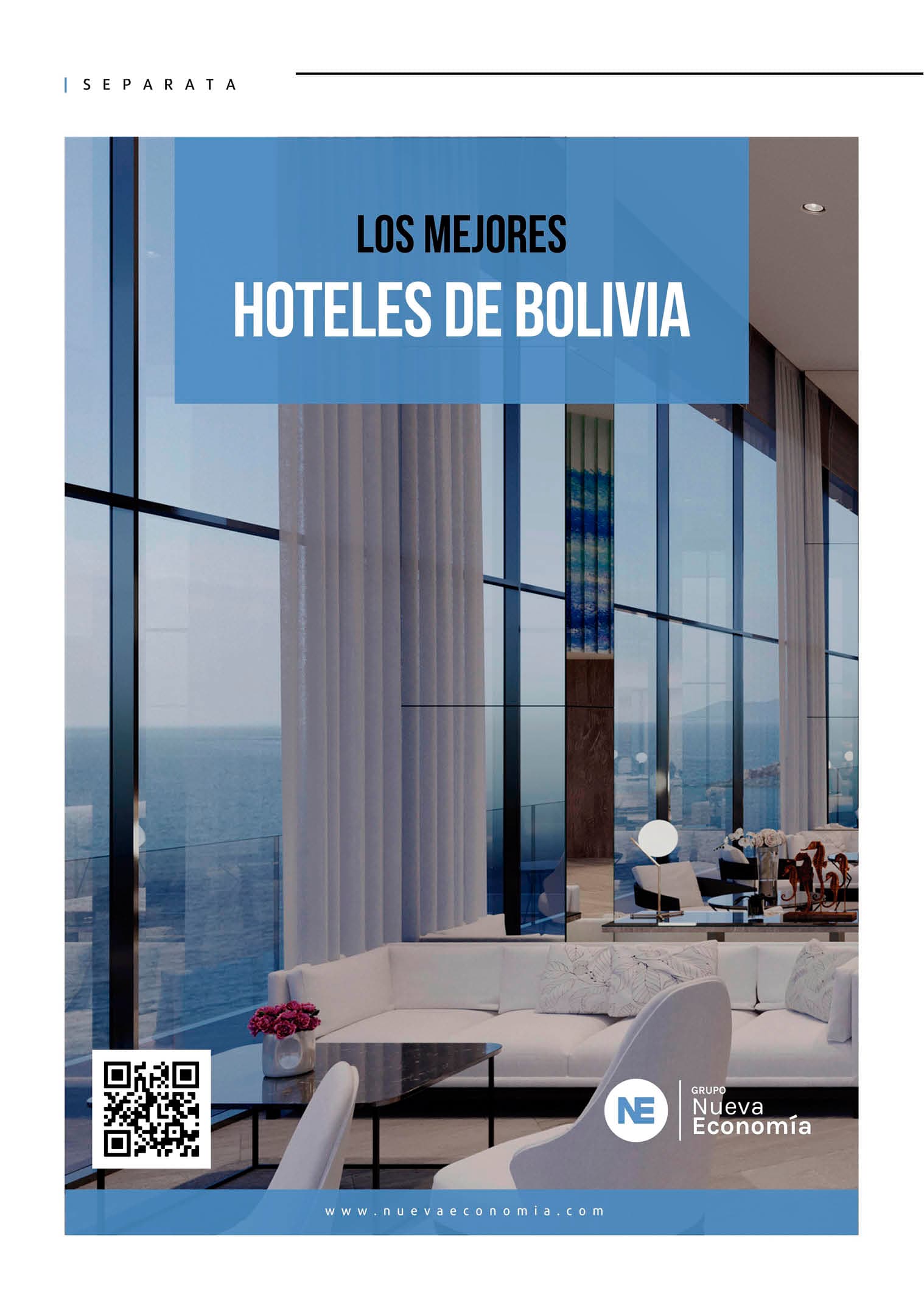 Portada de SEPARATA - LOS MEJORES HOTELES DE BOLIVIA