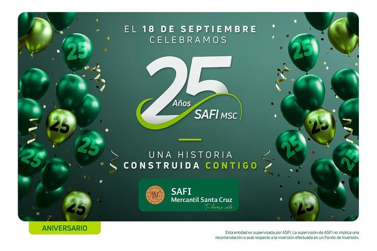 SAFI Mercantil Santa Cruz S.A.: 25 años de confianza, innovación y liderazgo en la administración de fondos de inversión