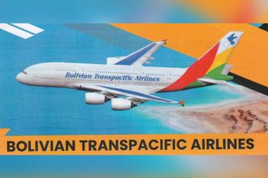 Bolivia proyecta su retorno estratégico al Pacífico con el lanzamiento de Bolivian Transpacific Airlines
