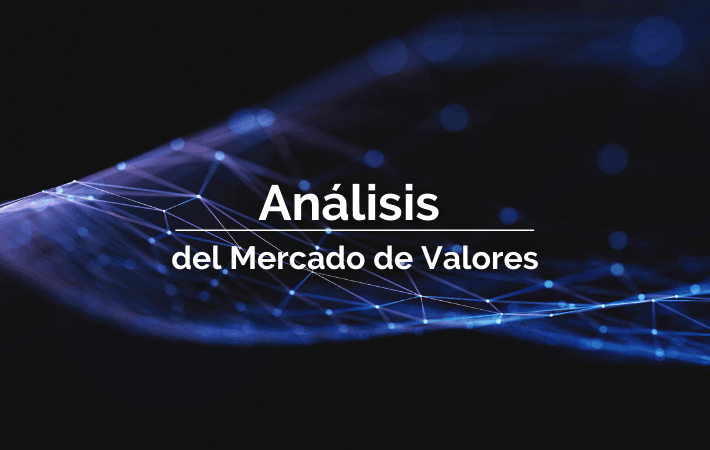 ANÁLISIS DEL MERCADO DE VALORES