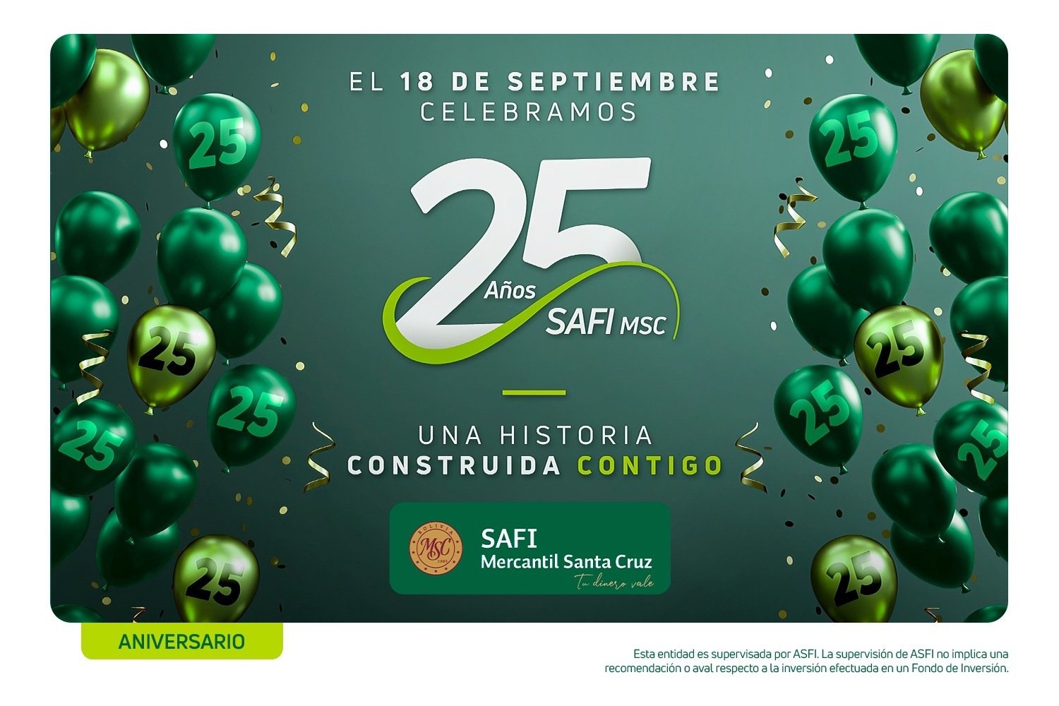 SAFI Mercantil Santa Cruz S.A.: 25 años de confianza, innovación y liderazgo en la administración de fondos de inversión