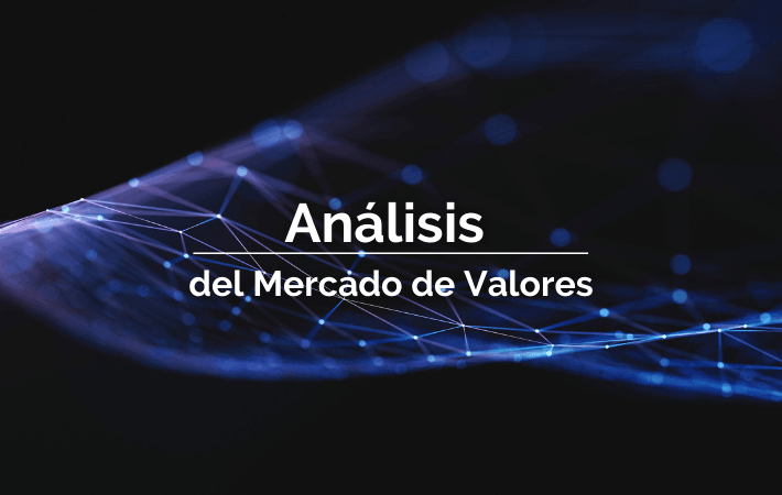 ANÁLISIS DEL MERCADO DE VALORES