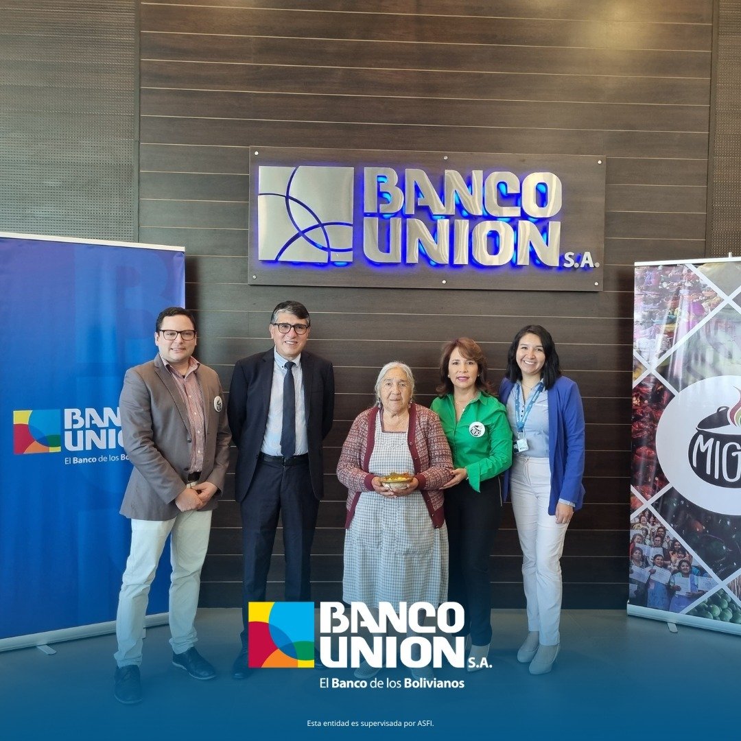 Banco Unión S.A. en alianza con MIGA BOLIVIA lanzan un proyecto de incubadora de negocios destinado a productores de alimentos